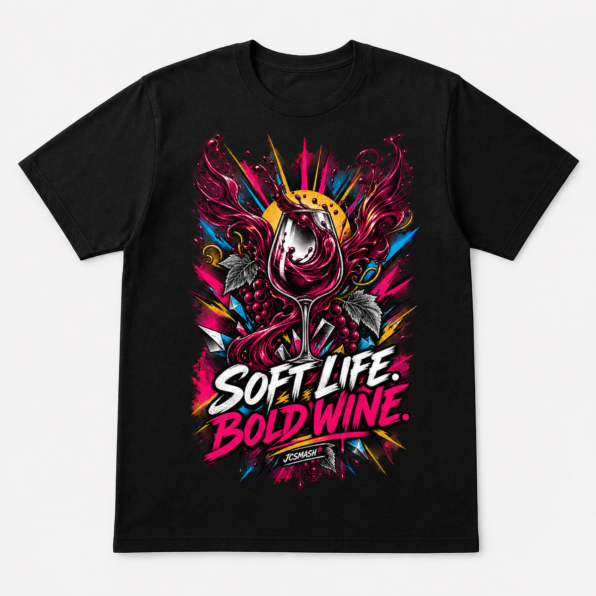 Soft Life. Bold Wine graphic T-shirt on black