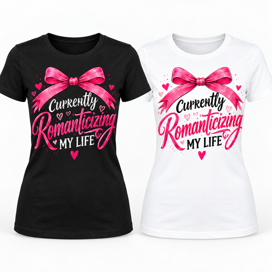 Currently Romanticizing My Life black and white ladies T-shirt mockups